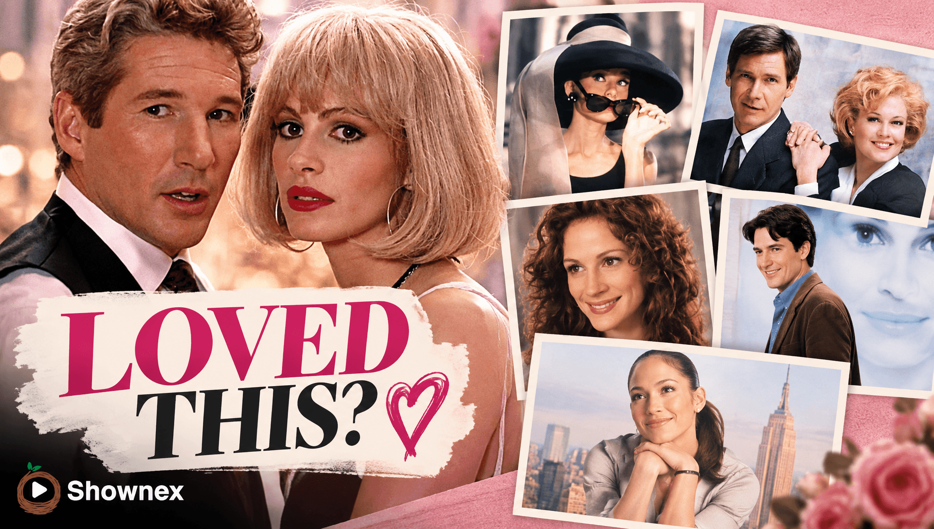 Movies Like Pretty Woman for Your Next Date Night
